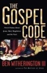 Ben Witherington, Ben Iii Witherington, Ben Witherington Iii - The Gospel Code