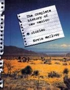 Kevin McIlvoy - The Complete History Of New Mexico