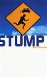 Niall Griffiths - Stump