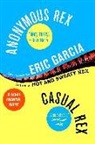 Eric Garcia - Anonymous Rex/casual Rex Omnibus