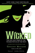 Gregory Maguire, Maguire Gregory, Douglas Smith - Wicked