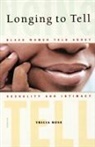 Tricia Rose - Longing to Tell