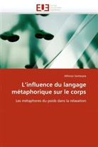 Alfonso Santarpia, Santarpia-A - L influence du langage