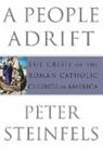 Peter Steinfels, Steinfels Peter - A People Adrift
