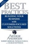 Arthur Andersen, Robert Heibeler, Robert Hiebeler, Hiebeler Robert, Thomas B. Kelly, Charles Ketteman - Best Practices