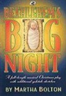 M. Bolton, Marth Bolton, Martha Bolton - Bethlehem's Big Night