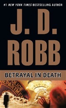 Copyright Paperback Collection, J. D. Robb, Nora Roberts - Betrayal in Death