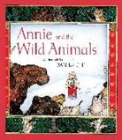 Jan Brett, Jan Brett - Annie and the Wild Animals