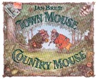 Jan Brett, Jan/ Brett Brett, Jan Brett - Town Mouse, Country Mouse