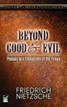 Dover Thrift Editions, Friedrich Nietzsche, Friedrich Wilhelm Nietzsche - Beyond Good and Evil