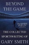 Gary Smith, Gary Smith - Beyond the Game