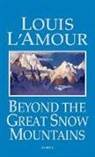 Louis Lamour, Louis L'Amour - Beyond the Great Snow Mountains