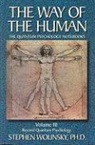 Stephen Wolinsky - The Way of the Human