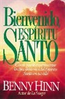 Benny Hinn - Bienvenido, Espiritu Santo