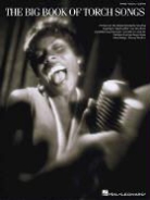 Hal Leonard Publishing Corporation (EDT), Hal Leonard Publishing Corporation - The Big Book of Torch Songs