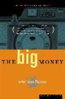 John Dos Passos, John Roderigo Dos Passos, John Dos Passos - The Big Money