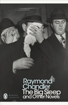 Raymond Chandler, Chandler Raymond - The Big Sleep and Other Novel