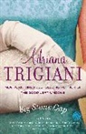 Adriana Trigiani - Big Stone Gap