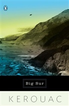Jack Kerouac, Aram Saroyan - Big Sur
