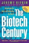 Jeremy Rifkin, Jeremy (Jeremy Rifkin) Rifkin - The Biotech Century