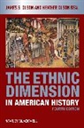 Heather Olson Beal, OLSON, James S. Olson, James S. (Sam Houston State University Olson, James S. Olson Beal Olson, James Stuart Olson... - Ethnic Dimension in American History