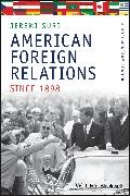 J Suri, Jeremi Suri, Jeremi (University of Wisconsin Suri, Jeremi Suri, Jeremi (University of Wisconsin Suri,  Suri Jeremi - American Foreign Relations Since 1898 - A Documentary Reader