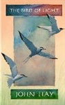 John Hay - The Bird of Light