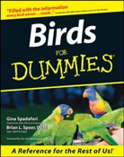 Gin Spadafori, Gina Spadafori, Gina Speer Spadafori, SPADAFORI GINA SPEER BRIAN L, Brian Speer, Brian L Speer... - Birds for Dummies