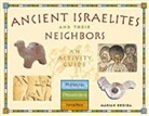 Marian Broida, Marian Noegel Broida, Broida M, Scott Noegel - Ancient Israelites and Their Neighbors