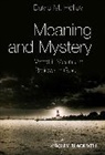 David M Holley, David M. Holley, David M. (University of Southern Mississip Holley, David M. (University of Southern Mississippi Holley, Dm Holley, Holley David M. - Meaning and Mystery