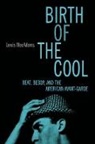 Lewis MacAdams, MacAdams. Lewis - Birth of the Cool
