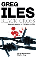 Greg Iles - Black cross