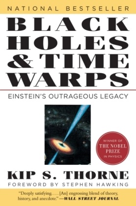 Kip Thorne, Kip S Thorne, Kip S. Thorne, Thorne Kip - Black Holes and Time Warps