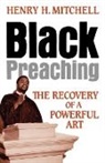 Henry Mitchell, Henry H. Mitchell - Black Preaching