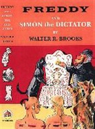 Walter R. Brooks, Walter R./ Wiese Brooks, Kurt Wiese - Freddy and Simon the Dictator