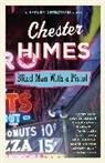 Chester Himes, Chester B. Himes - Blindman With a Pistol