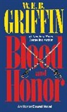W. E. B. Griffin, W.E.B. Griffin - Blood and Honor