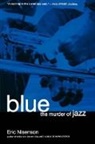 Eric Nisenson - Blue
