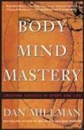 Dan Millman - Body Mind Mastery