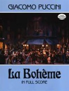 Opera and Choral Scores, Giacomo Puccini - La Boheme