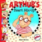 Marc Brown, Marc Tolon Brown - Arthur's Heart Mix-up