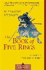 Musashi Miyamoto, Miyamoto Musashi, Munenori Yagyu - The Book of Five Rings