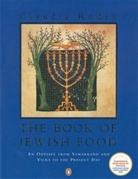 Claudia Roden - The Book of Jewish Food