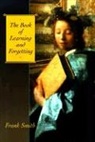 Frank Smith - The Book of Learning and Forgetting