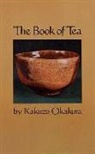 Kakuzo Okakura - The Book of Tea
