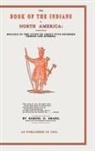 Samuel Gardner Drake - The Book of the Indians of North America