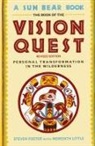 George Foster, S. Foster, Steven Foster, M. Little - Book of the Vision Quest