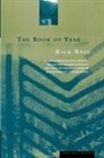 BASS, RICK BASS - The Book of Yaak