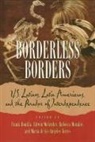 Frank Bonilla, Frank Bonilla, Edwin Melendez, Rebecca Morales, Maria de los Angeles Torres - Borderless borders