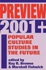 Browne &amp; Fishwick, Ray B Browne, Ray B. Browne, Ray Broadus Browne, Marshall W. Fishwick - Preview 2001+